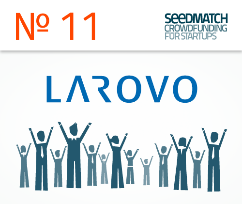 Larovo startet Crowdfunding bei Seedmatch
